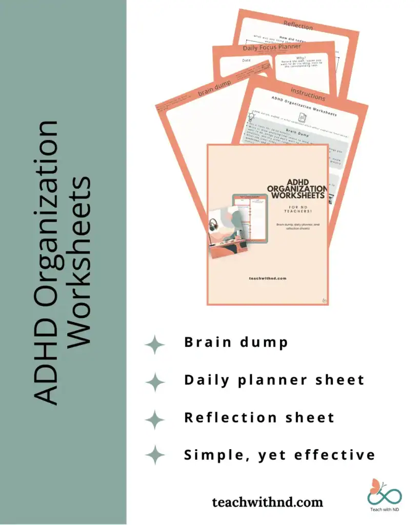 adhd organization worksheets on white background with sage border, featuring brain dump, daily planner worksheet, reflection worksheet, simple yet effective