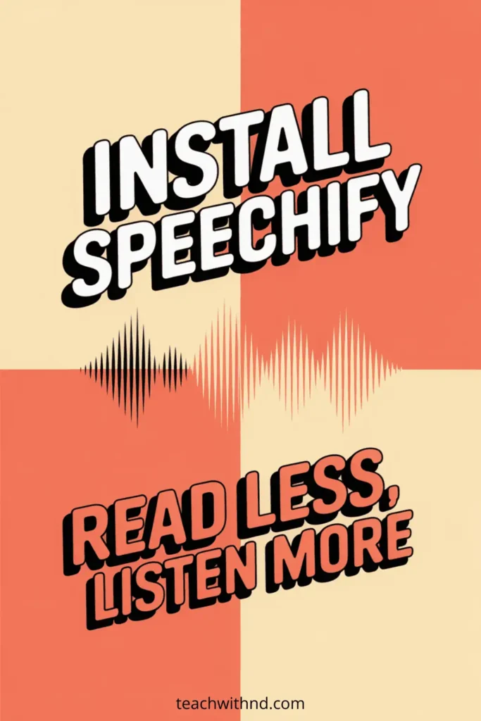 checkered pattern in orange and light orange with audio wave graphic in the center, message reads Install Speechify, Read Less, Listen More